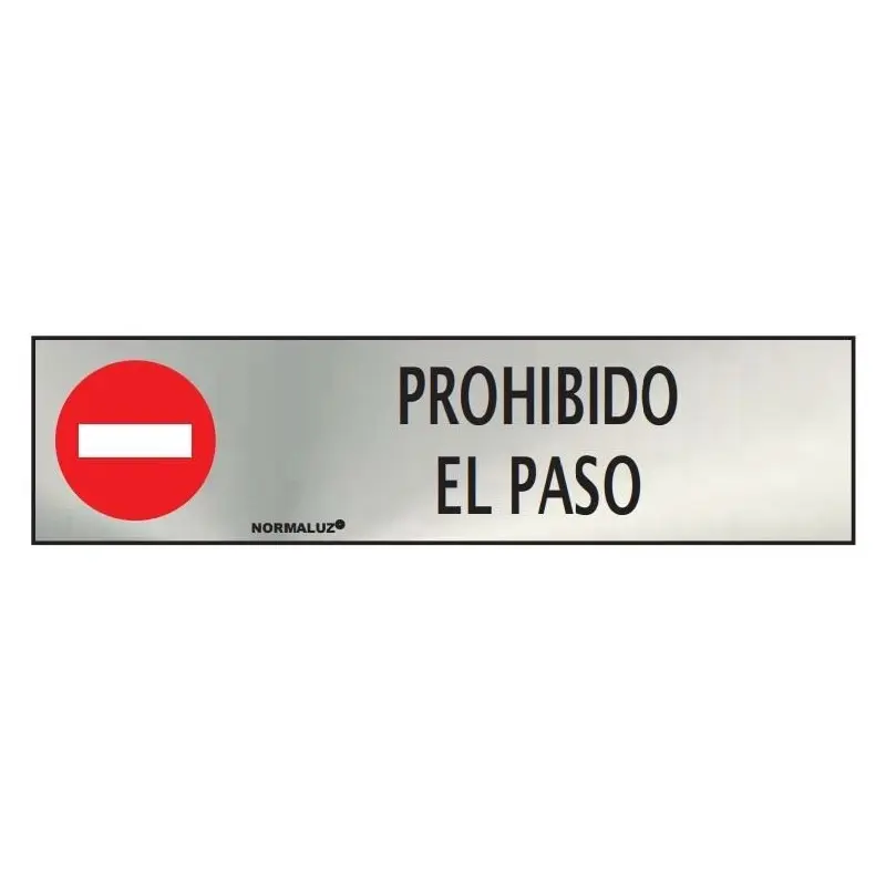 Señal de prohibido el paso